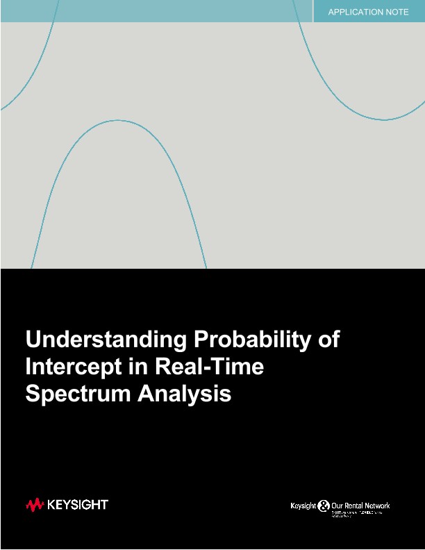 Understanding Probability of Intercept in RealTime Spectrum Analysis